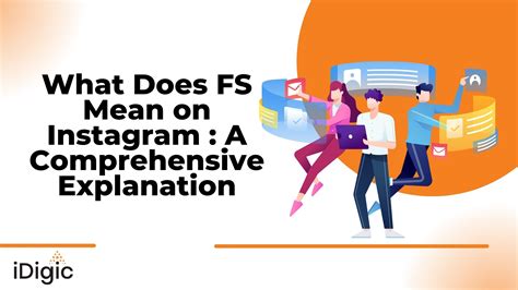 What Does FS Mean on Instagram: A Comprehensive Explanation | iDigic Blog