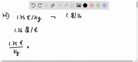 ⏩SOLVED:In France, grapes are 1.75 Euros per kilogram. What is the ...