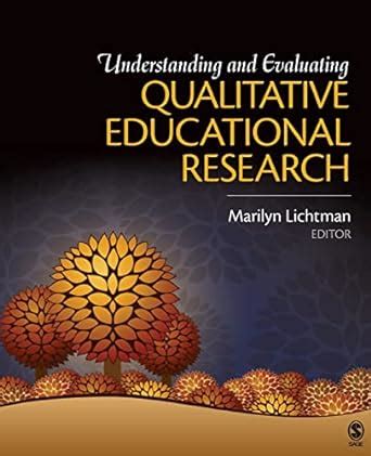 Buy Understanding and Evaluating Qualitative Educational Research Book ...