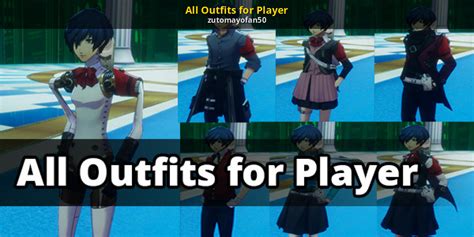 All Outfits for Player Mod for Persona 3 Reload | P3R Mods