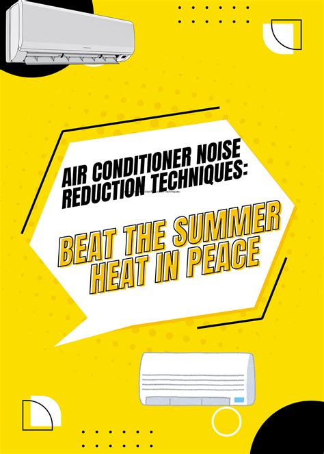 Air Conditioner Noise Reduction Techniques: Beat the Summer Heat in ...