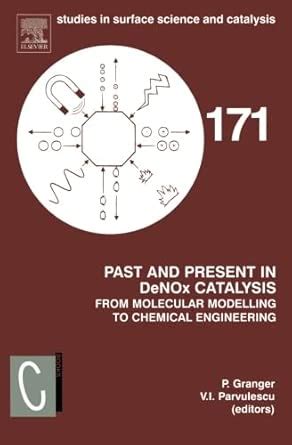 Past and Present in DeNOx Catalysis: From Molecular Modelling to ...