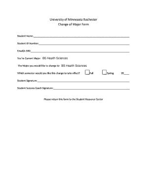 Fillable Online r umn University of Minnesota Rochester Change of Major ...