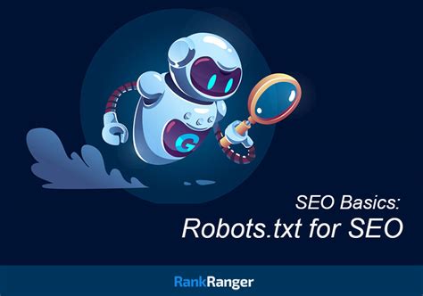 Robots.txt file, what is it? How to use it for Best SEO Practice 2021