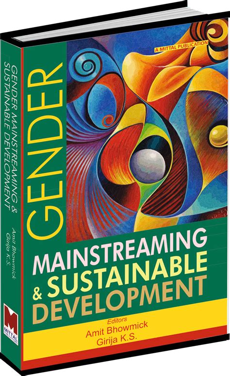 Gender Mainstreaming & Sustainable Development – Mittal Publications