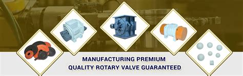 Rotary Valve, Rotary Valve manufacturers In India