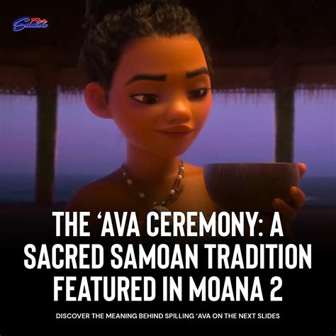For Samoa | In Moana 2, we get a glimpse of the sacred ‘ava ceremony—a ...