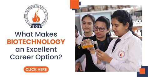 What Makes Biotechnology an Excellent Career Option?