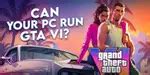 GTA 6 PC Requirements: Expected Specs And Storage Needs | Cashify News