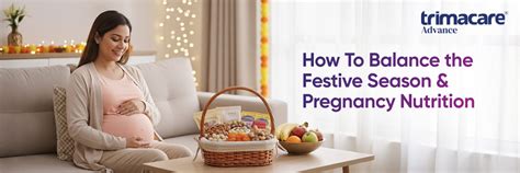Festive Season Pregnancy Nutrition & Best Prenatal Vitamins