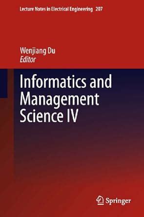 Informatics and Management Science IV (Lecture Notes in Electrical ...