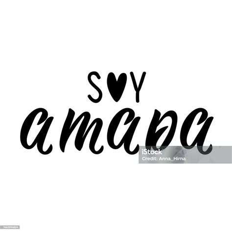I Am Loved In Spanish Lettering Ink Illustration Modern Brush ...