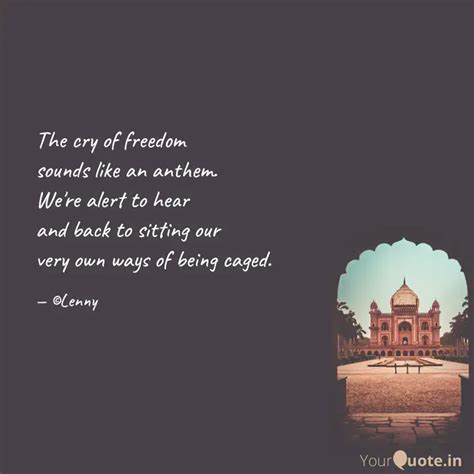 The cry of freedom sounds... | Quotes & Writings by Turtlely yours ...