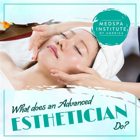 What Does an Advanced Practice Esthetician Do? | MedSpa Institute of ...