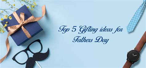 Top 5 Gifting Ideas for Father's Day – Prestige Pursuits Private Limited