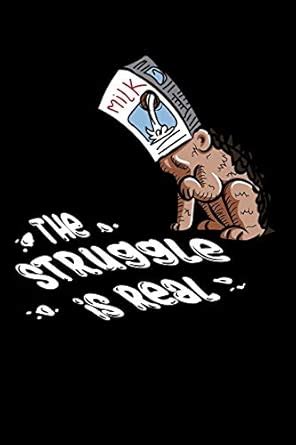 The Struggle Is Real: Blank Comic Book Sketchbook For Kids And Adults ...