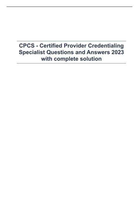 CPCS - Certified Provider Credentialing Specialist Questions and ...
