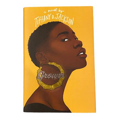 Grown by Tiffany D. Jackson, Hardcover | Pangobooks