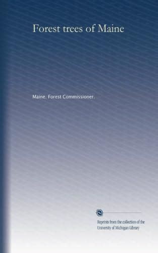 Forest trees of Maine : Amazon.in: Books