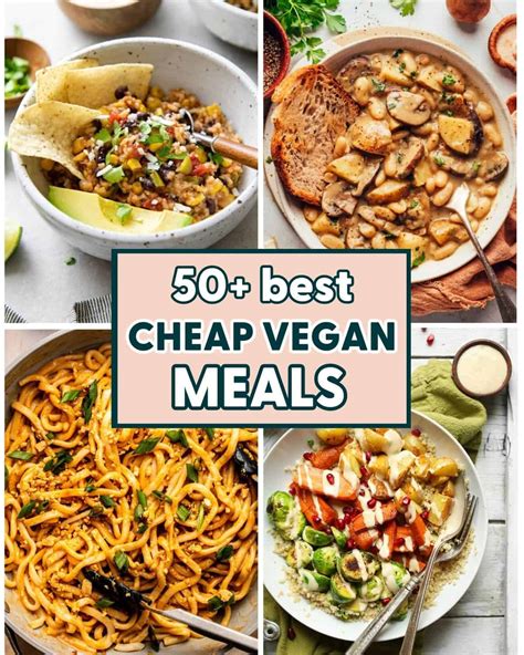 50+ Best Cheap Vegan Meals - Home-Cooked Roots