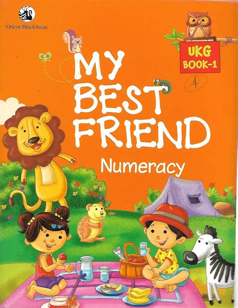 My Best Friend - Numeracy UKG Book 1 : Panel of Expert Authors: Amazon ...