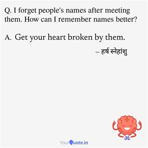 Get your heart broken by ... | Quotes & Writings by Harsh Snehanshu ...
