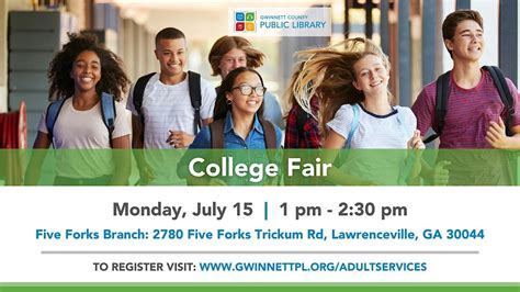 College Fair, Gwinnett County Public Library - Five Forks Branch ...