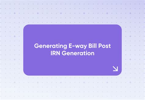 E-way Bill | Product Help and Support