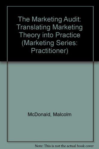 Buy The Marketing Audit: Translating Marketing Theory into Practice ...