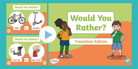 EYFS Transition Would You Rather? PowerPoint (teacher made)
