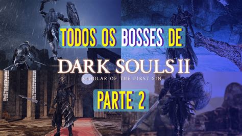 Bosses de Dark Souls 2: Curiosidades e Fraquezas - Parte 2 - Clube do ...