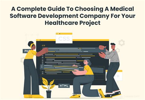 Top 4 Reasons for Choosing a Medical Software Development Company
