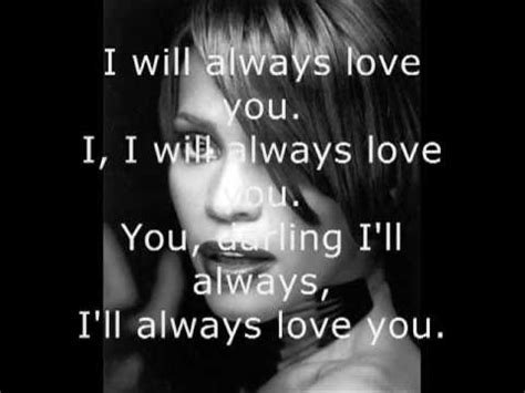 Whitney Houston I Will Always Love You Lyrics - YouTube