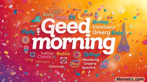 How to Say Good Morning in Different Languages: