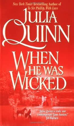 When He Was Wicked: 06 (Bridgertons) : Quinn, Julia: Amazon.in: Books