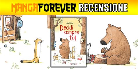Decidi sempre tu | Recensione MangaForever.net