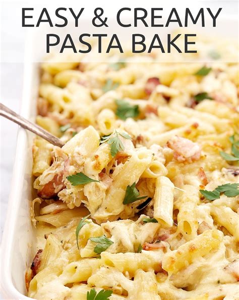 Recipe of Creamy Chicken And Bacon Pasta Bake