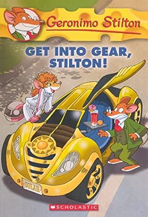 Buy Get into Gear, Stilton! Book Online at Low Prices in India | Get ...