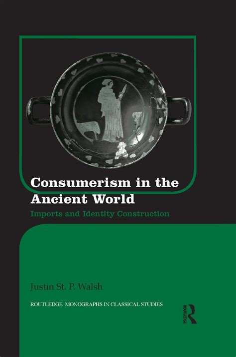 Buy Consumerism in the Ancient World: Imports and Identity Construction ...