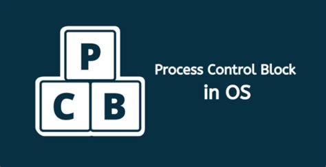Process Control Block Explained 的图像结果