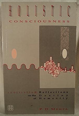Buy Holistic Consciousness: Reflection on the Destiny of Humanity Book ...