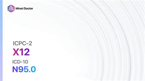 X12 Postmenopausal bleeding (ICD-10:N95.0)