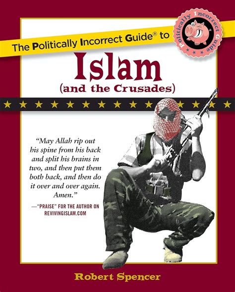 Politically Incorrect Guide to Islam (And the Crusades) - Kindle ...