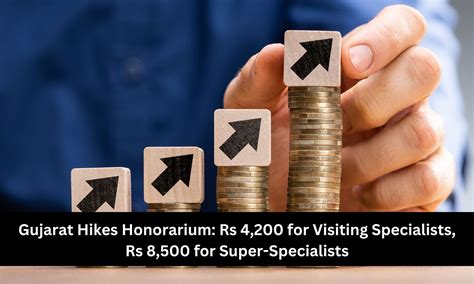 Gujarat Hikes Honorarium for Visiting Specialists, Super-Specialists
