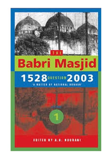 Buy The Babri Masjid 1528 Question 2003: A Matter Of National Honour ...