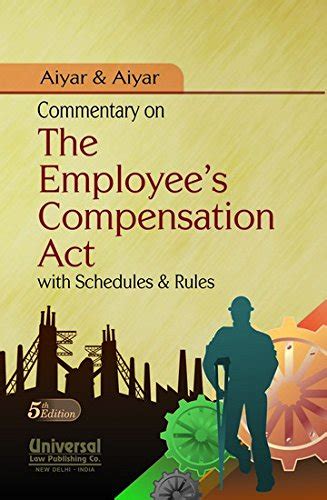 Buy Commentary on the Employee's Compensation Act with Schedules and ...