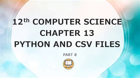 Image result for 12th Standard CS Chapter 13 CSV Program