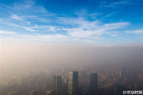 太震撼了 在北京第一高楼看雾霾来袭_腾讯网