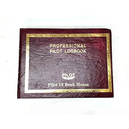 Pilot18 Commercial Pilot logbook in DGCA Format for Pilots : Amazon.in ...