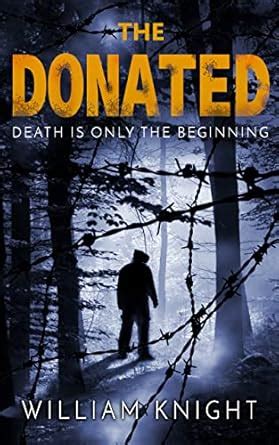 The Donated: A mystery thriller with an injection of horror eBook ...